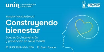 UNIR y el IESS celebrarn en Quito un Encuentro Internacional sobre las claves para abordar la salud mental